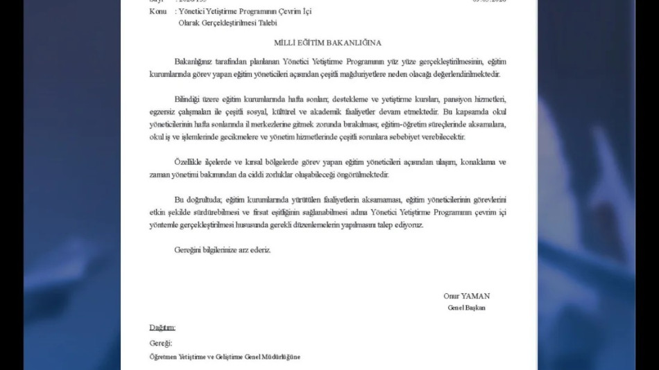 Yönetici Yetiştirme Programının Çevrimiçi Ortamda Yapılması İçin Bakanlığa Yazılı Talepte Bulunduk